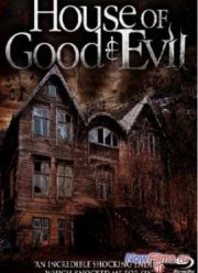 Дом добра и зла (2013)