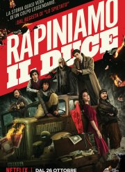 Ограбить Муссолини (2022)