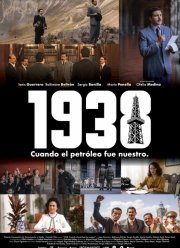 1938: Когда нефть стала нашей (2025)