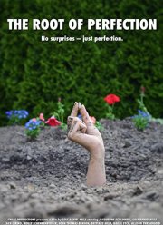 Корень совершенства (2022)