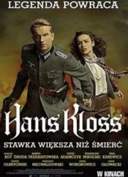 Ганс Клосс. Ставка больше, чем смерть (2012)