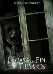 Дом конца времён (2013)