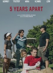 Пять лет порознь (2019)