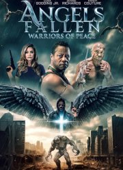 Падшие ангелы: Воины мира (2024)