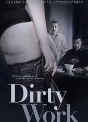 Грязная работенка (2018)