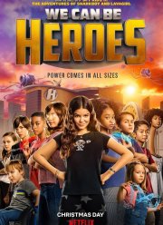 Мы можем стать героями (2020)