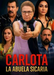 Карлота, бабушка-убийца (2025)