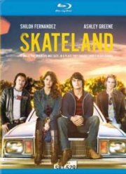 Скейтлэнд (2010)