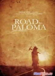 Путь в Палому / Дорога чести (2014)