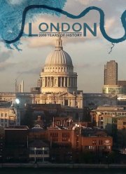 Лондон: две тысячи лет истории (2019)