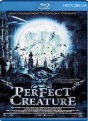 Идеальное создание (2006)