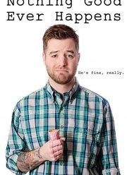 Не жди от жизни ничего хорошего (2016)