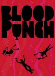 Кровавый пунш (2013)