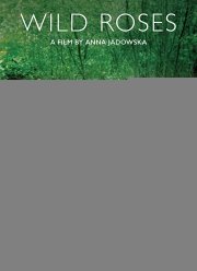 Дикие розы (2017)
