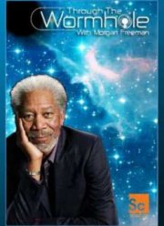 Смотреть Через червоточину / Сквозь кротовую нору с Морганом Фрименом (2010-2011))