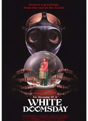 Я мечтаю о белом Судном дне (2017)