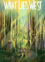 Что лежит к западу (2019)
