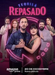 Путешествие во времени с текилой (2023)