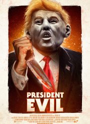 Президент Зло (2018)