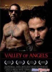 Долина ангелов (2008)