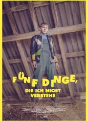 Пять вещей, которые я не понимаю (2018)