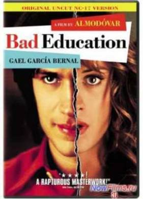 Дурное воспитание (2004)